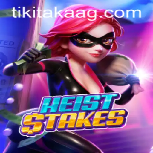 HeistStakes: A Thrilling Adventure into the World of High-Stakes Gaming